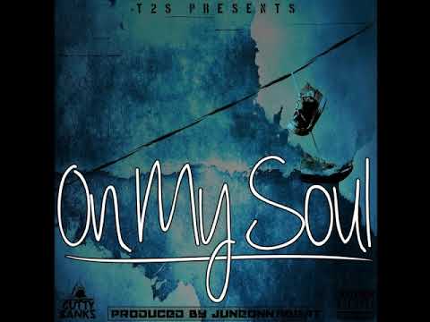 On My Soul By Cutty Banks Ft Lazy Boy