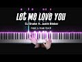 DJ Snake Let Me Love You Ft Justin Bieber Piano Cover By Pianella Piano