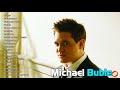 Michael Buble Greatest Hits Full Album The Best Of Michael Buble 2021