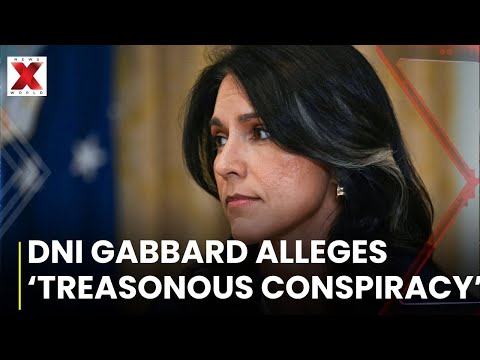 DNI Gabbard Alleges Obama-Era ‘Treasonous Conspiracy’ | NewsX World