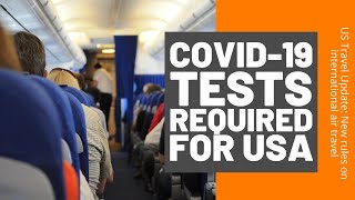 COVID Test Required for Travel to the US