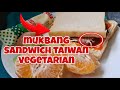 Mbah Maryono Channel Terbaru Mukbang Sandwich Taiwan Mukbang