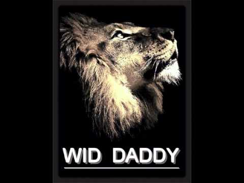 Wid Daddy - Si Tu Veux