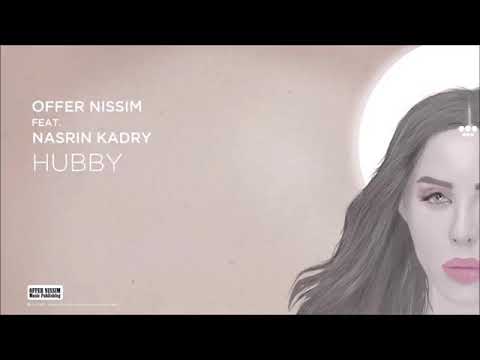 Offer Nissim Feat. Nasrin Kadry - Hubby نجوى كرم