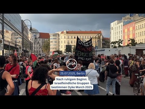 Israelfeindliche Gruppen übernehmen Dyke March in Berlin - 25.07.2025