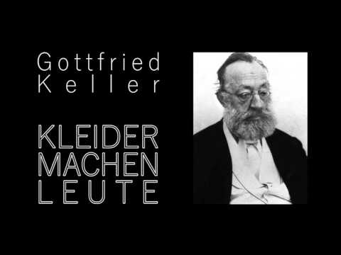 Kleider machen Leute - Gottfried Keller, Hörbuch