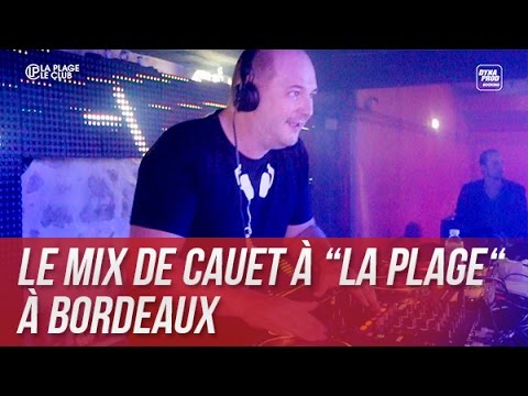 Le mix de Cauet à "La Plage" à Bordeaux - C'Cauet sur NRJ