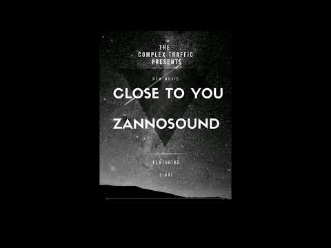 Bobeazy Ft Sinai | Close To You | DJZannosound Mix