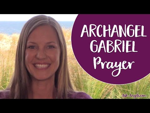 Archangel Gabriel Prayer ~ Invoke Gabriel, Divine Messenger and Archangel of Clear Communication