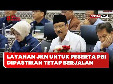 Layanan JKN untuk Peserta PBI Dipastikan Tetap Berjalan #beritasatu