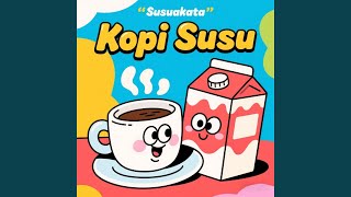 Download lagu Kopi Susu mp3