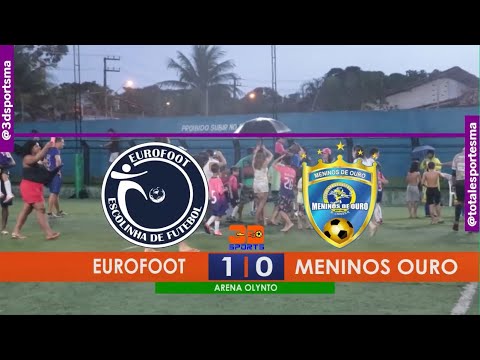 EUROFOOT 1X0 MENINOS OURO - SUB 7 SEMIFINAL MARANHENSE FUT 7 2022