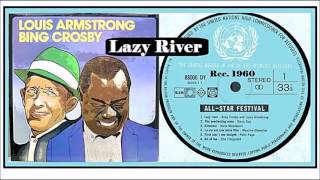 Bing Crosby & Louis Armstrong - Lazy River