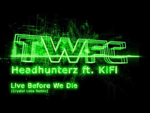 4K,TWFC - Headhunterz ft. KiFi - Live Before We Die (Crystal Lake Remix)