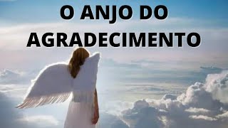 O anjo do agradecimento (Uma curta reflexo)