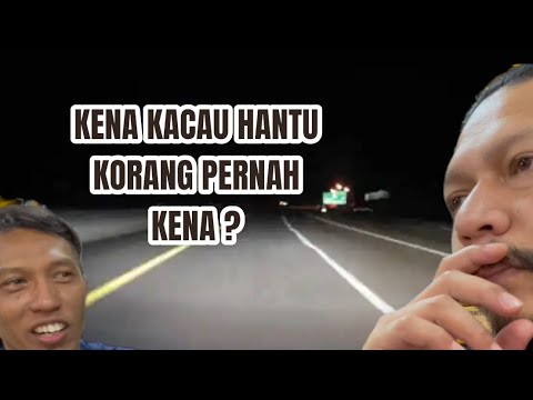 KISAH SERAM KETIKA MEMANDU - JALAN BUKIT TUJUH .