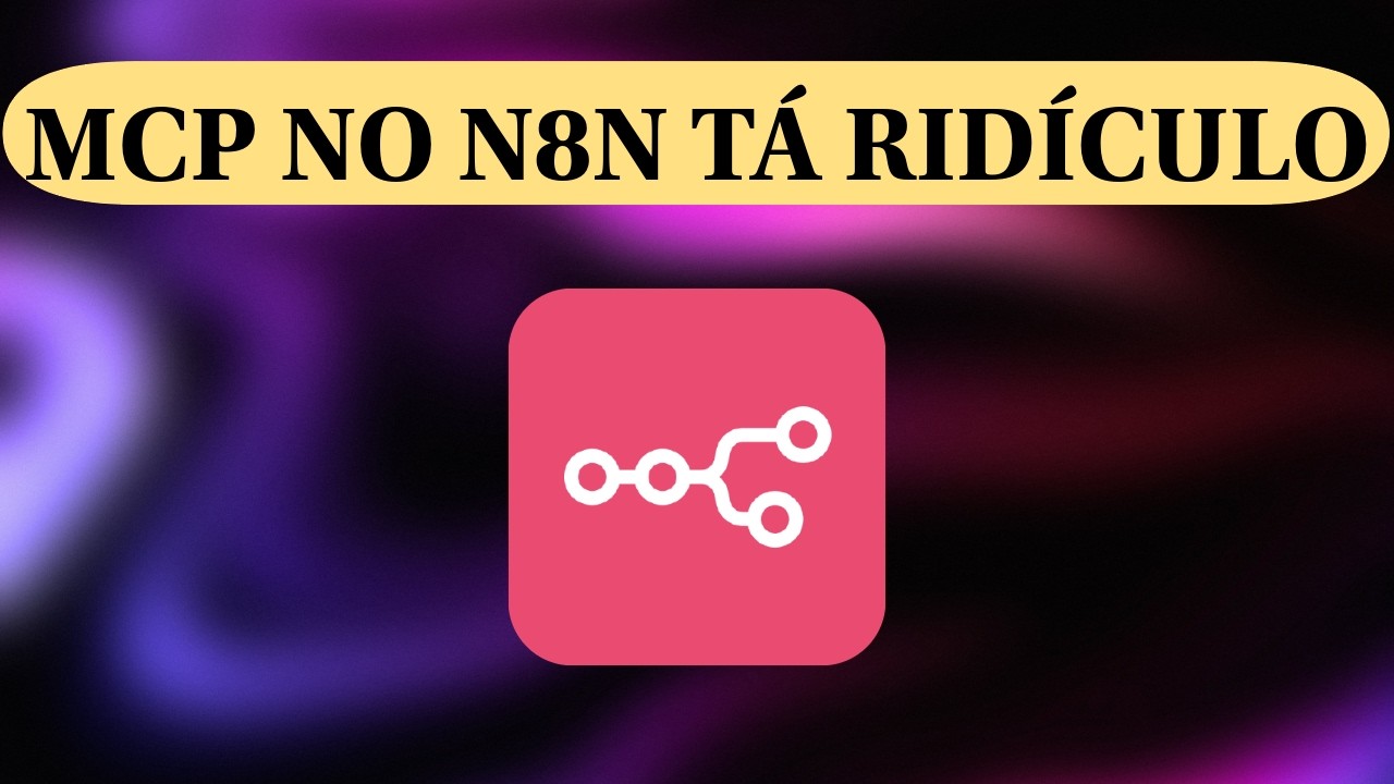 Você Não Quer Perder Este Tutorial de MCP SERVER NATIVO no N8N!