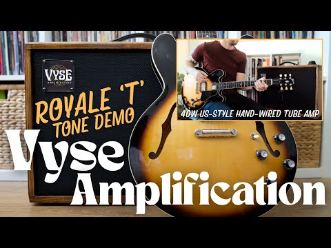 Vyse Amplification Royale 'T' - No talking, just tones! British hand-made US-Style Valve Amp