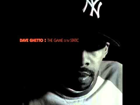 Dave Ghetto - The Game (ft Fel Sweetenberg & L Dorado)