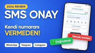 SMS Onay Nasıl Yapılır? Kendi Numaranı Vermeden Sanal Numara ile Doğrulama (2026