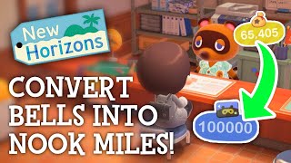 Animal Crossing New Horizons - Convert BELLS Into NOOK MILES (New Trick)
