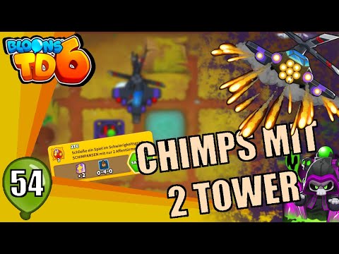 CHIMPS/Schimpansen Modus nur 2 Türme/Affen | 🎈Bloons TD 6 Deutsch #54 | Tutorial | Deutsch | German
