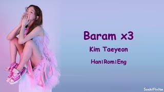 Taeyeon – 바람 바람 바람 (Baram X 3) Lyrics Han|Rom|Eng