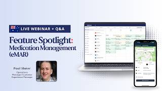 ShiftCare Feature Spotlight: Medication Management (eMAR)