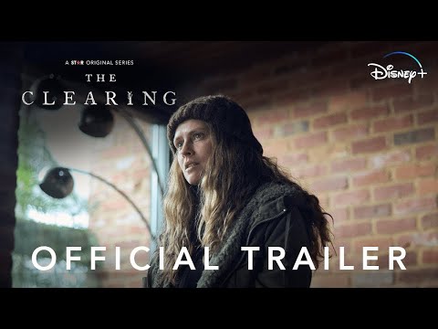 The Clearing | Official Trailer | Disney+ Philippines