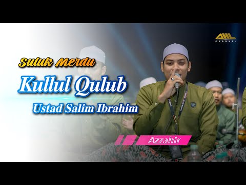 Suluk Kullul Qulub | Ustad Salim Az zahir