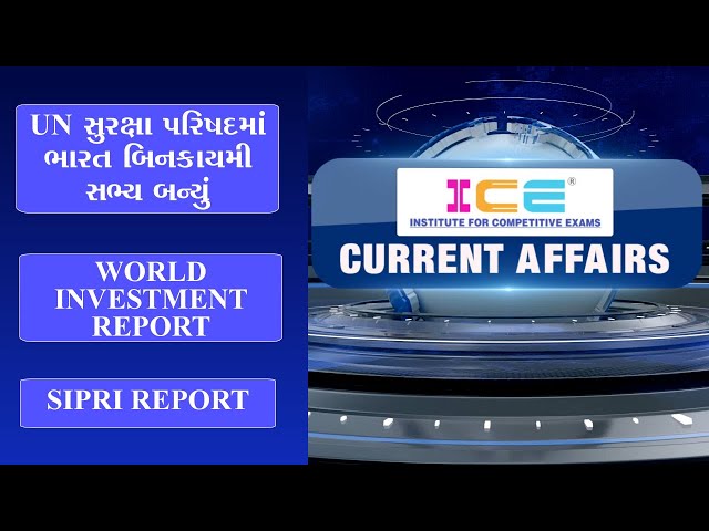 21/06/20 CURRENT AFFAIRS - UN India became a non-permanent member of the Security