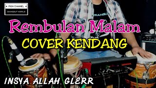Download lagu Rembulan Malam ( Arief ) Cover Kendang Koplo Version mp3