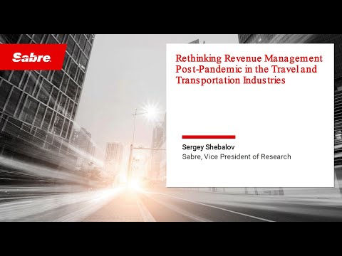 Sergey Shebalov, Sabre Corp. | NUTC Spring 2022 Industry Workshop
