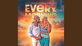 Download lagu Every Morning (feat. John Seymour) mp3