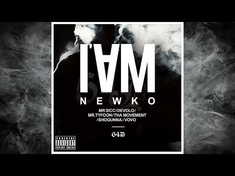 I AM (Instrumental) - Newko  ft. Mr.Sicc, Devolo, Mr.Tyfoon, VoVo, Tha Movement, Shogunna