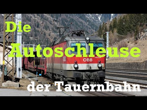 Die Autoschleuse der Tauernbahn