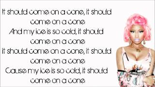 Nicki Minaj - Come On A Cone Lyrics Video