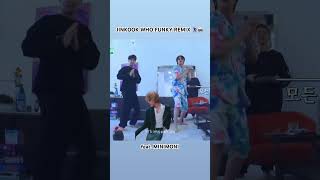 Download lagu Seokjin   JK dancing to Who (Funky Remix) feat. MiniMoni 🔊 #JIN #JungKook #JinKook #KookJin #Who mp3