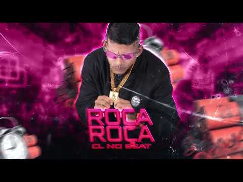 CL NO BEAT, MR BIM - ROÇA ROÇA - BREGA FUNK