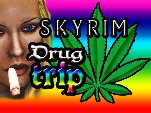 Skyrim Drug Trip (reupload)