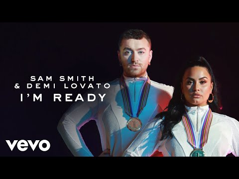 Sam Smith, Demi Lovato - I'm Ready (Official Music Video)