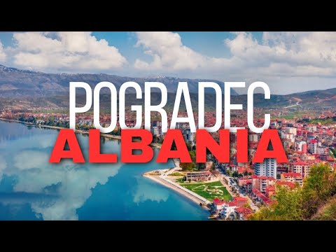 A BUDGET NOMAD'S GUIDE TO POGRADEC, ALBANIA