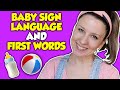 Baby Sign Language Basics and Baby First Words - The Best Baby Signs, Songs and Flashcards
