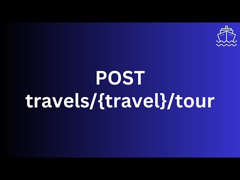 [07/10] Laravel Travel API: Admin Endpoint to Create Tour