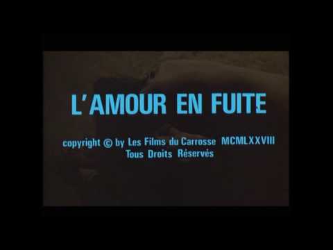 L'amour En Fuite （Love On The Run) - L'amour En Fuite