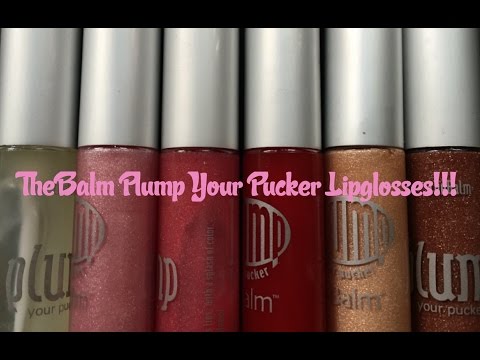 TheBalm Plump Your Pucker Lipglosses!