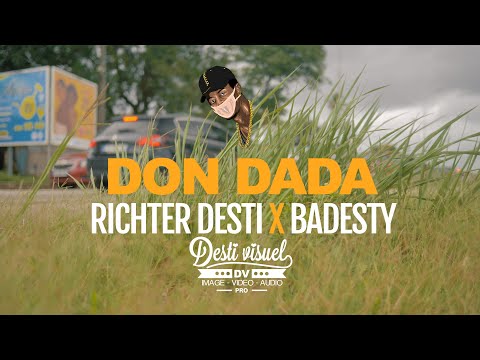 RICHTER DESTI & BADESTY-DON DADA