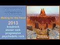 Samsara Blues Experiment Waiting For The Flood 2013