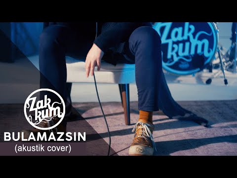 ZAKKUM // Bulamazsın (Akustik Cover)