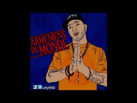 02 - Lefty - Arméniens du Monde (Prod. Don Mannaro)